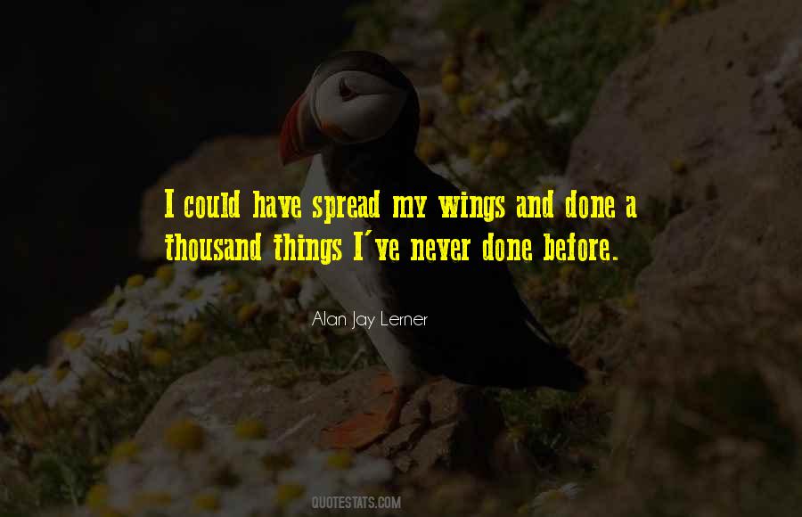 Alan Jay Lerner Quotes #205713