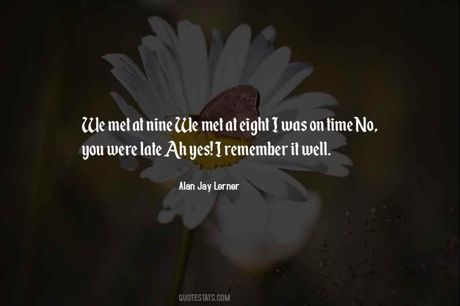 Alan Jay Lerner Quotes #935932