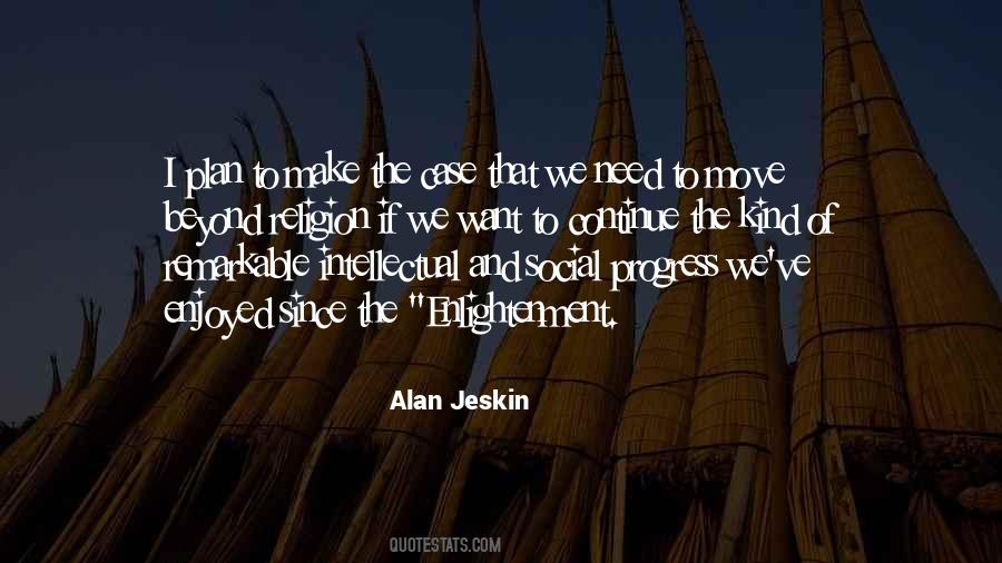 Alan Jeskin Quotes #1825151