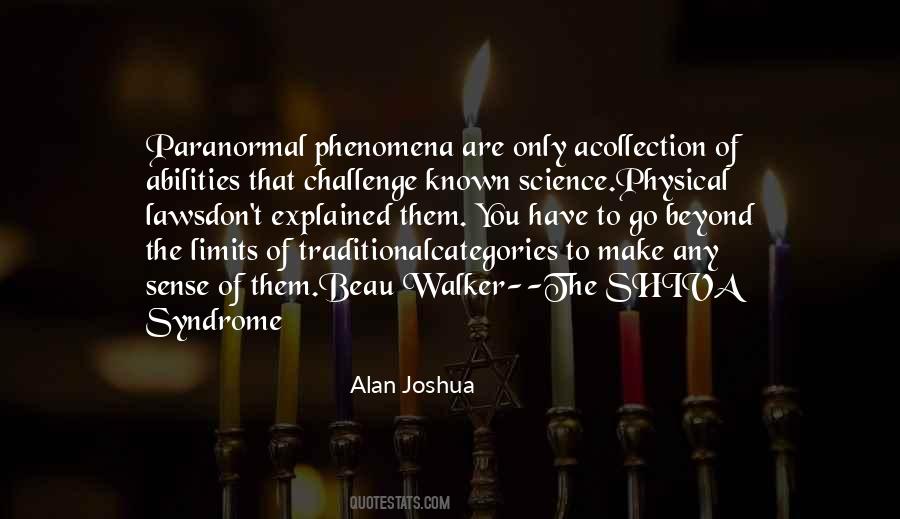 Alan Joshua Quotes #511662