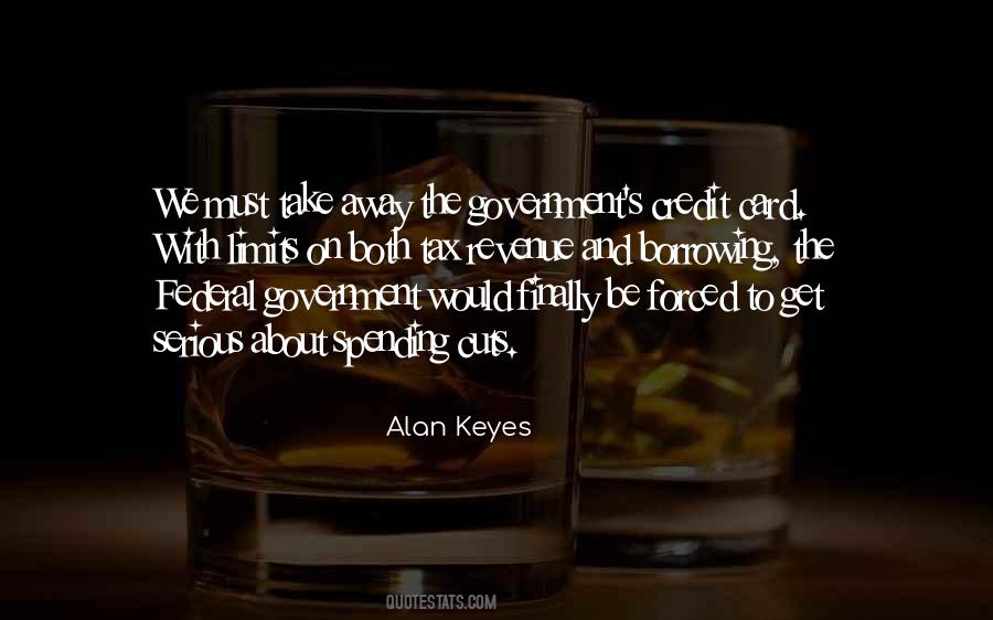 Alan Keyes Quotes #277318