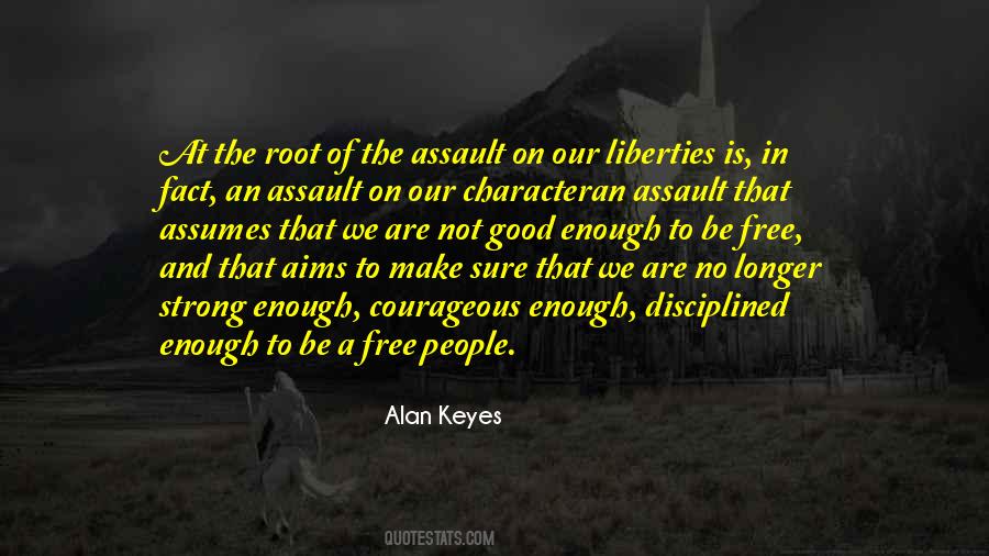 Alan Keyes Quotes #882437