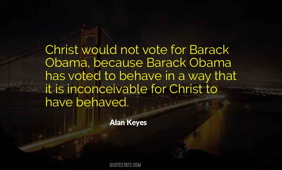 Alan Keyes Quotes #984259