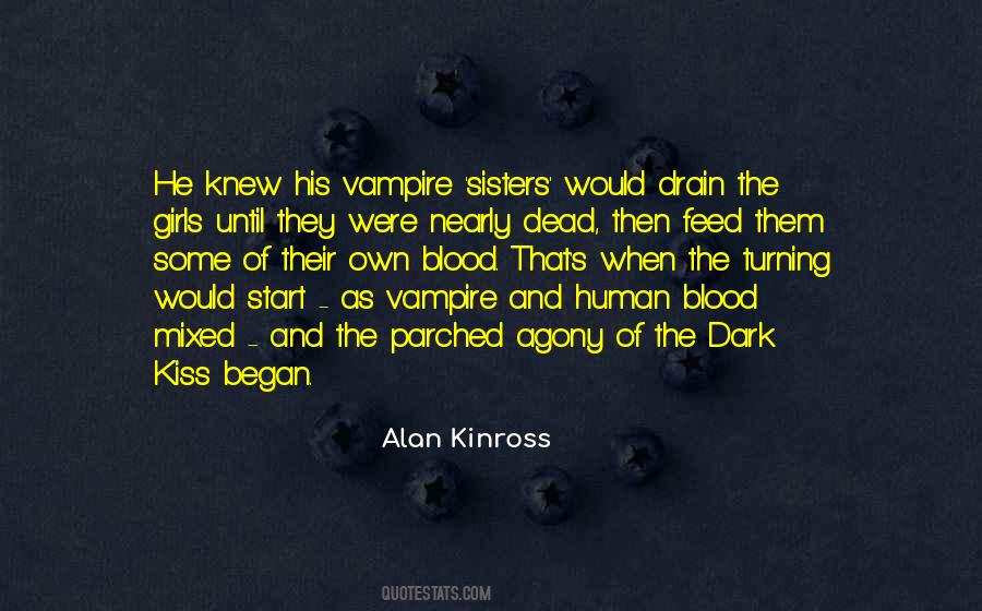 Alan Kinross Quotes #1460227