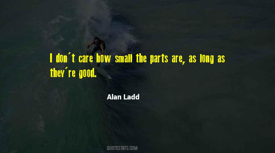 Alan Ladd Quotes #340692