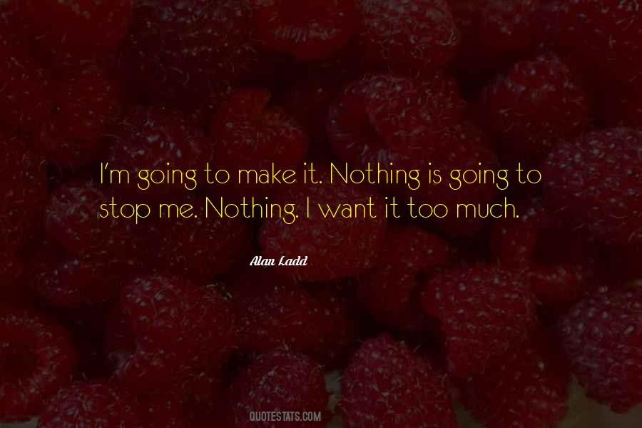 Alan Ladd Quotes #830220