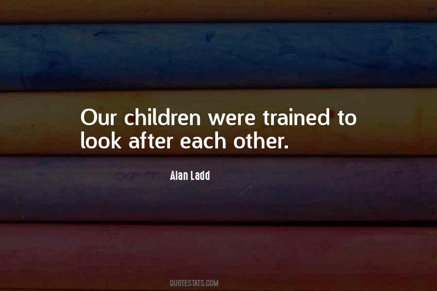 Alan Ladd Quotes #90583