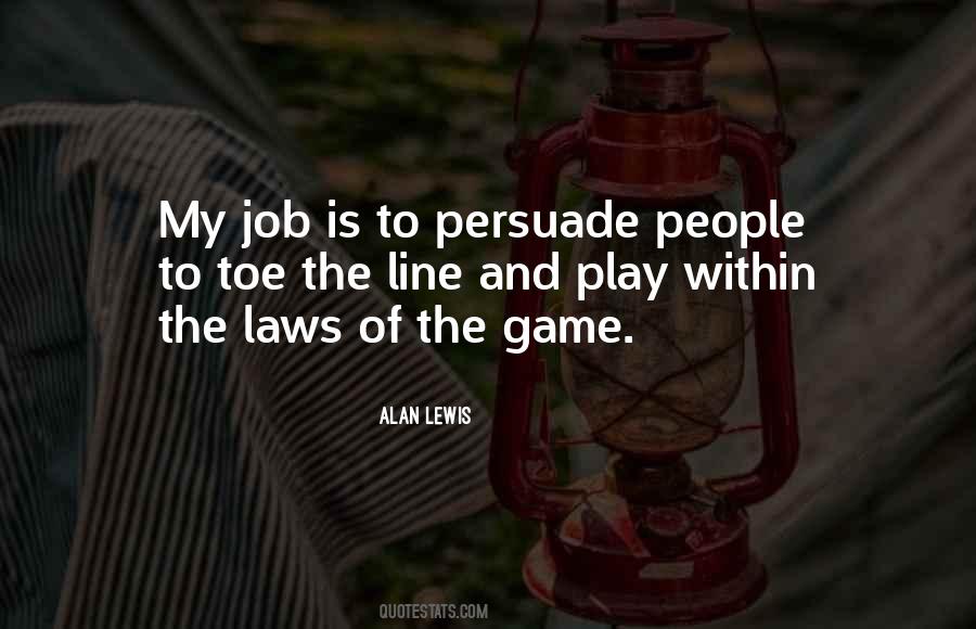 Alan Lewis Quotes #1035669