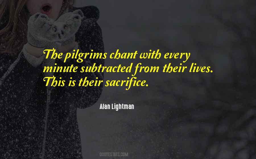 Alan Lightman Quotes #1091683