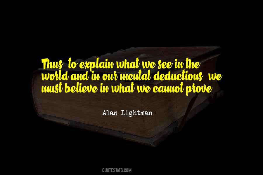 Alan Lightman Quotes #1104865