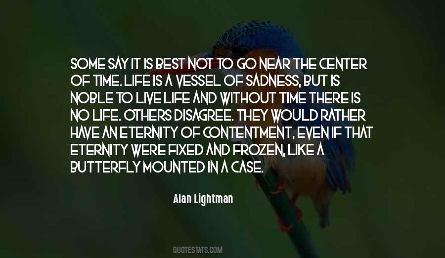 Alan Lightman Quotes #1315618