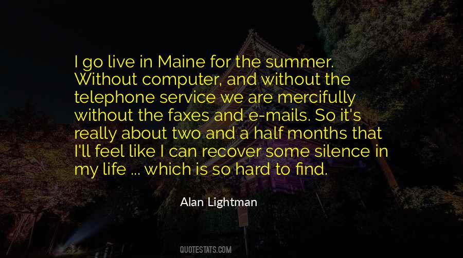 Alan Lightman Quotes #769779