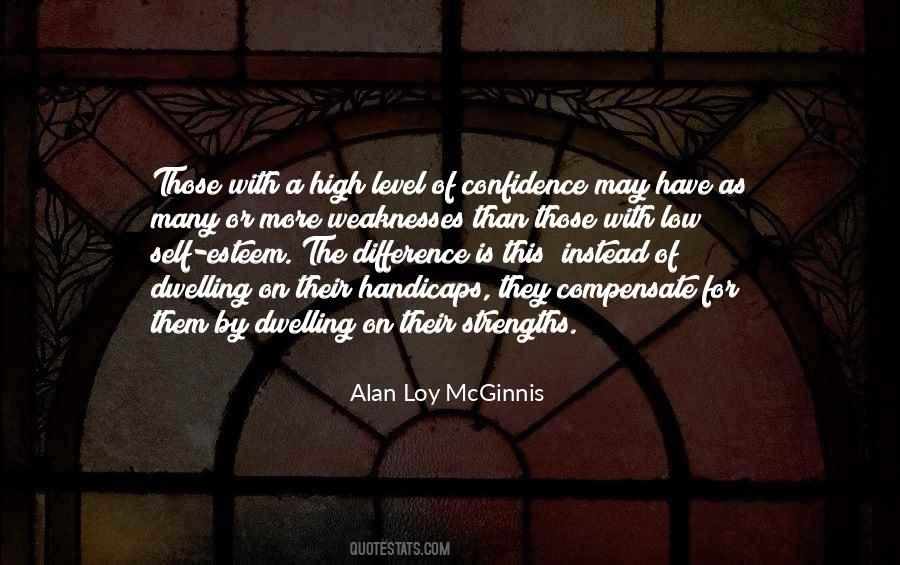 Alan Loy McGinnis Quotes #1372414