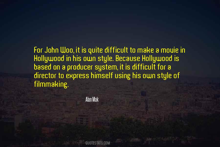 Alan Mak Quotes #129308