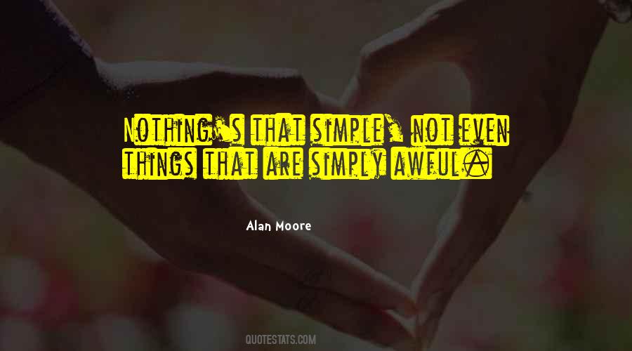 Alan Moore Quotes #1337040