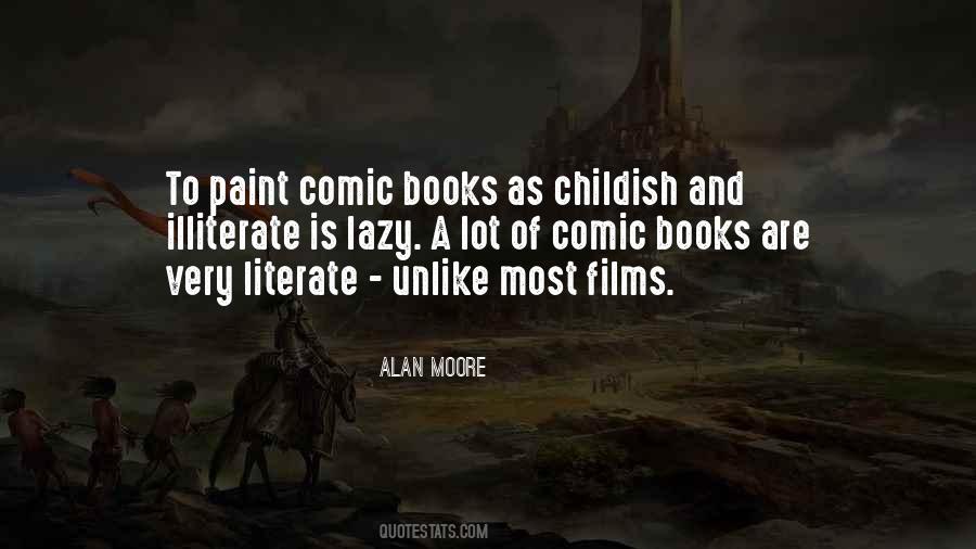 Alan Moore Quotes #1404061