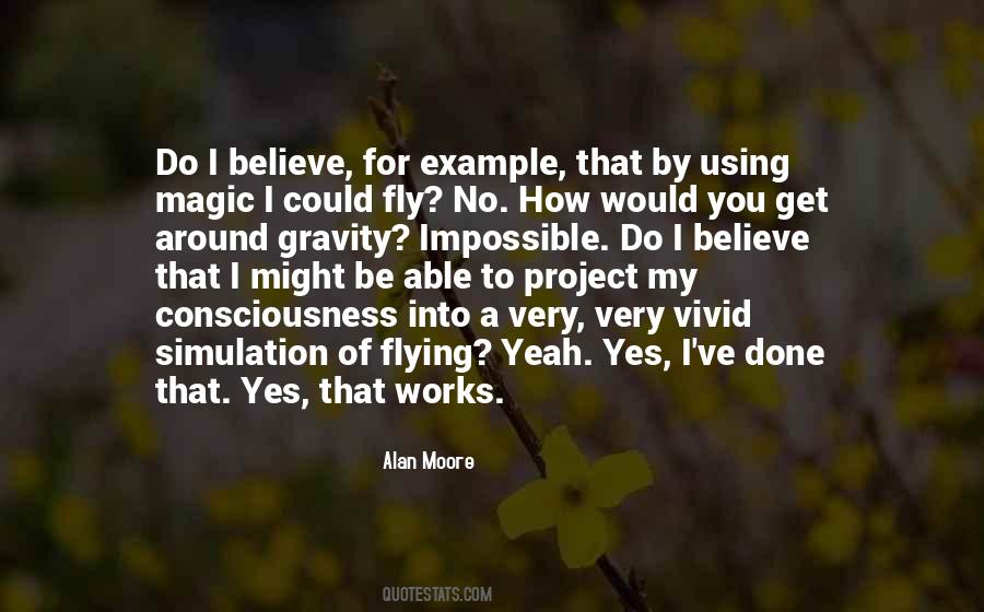Alan Moore Quotes #1425121