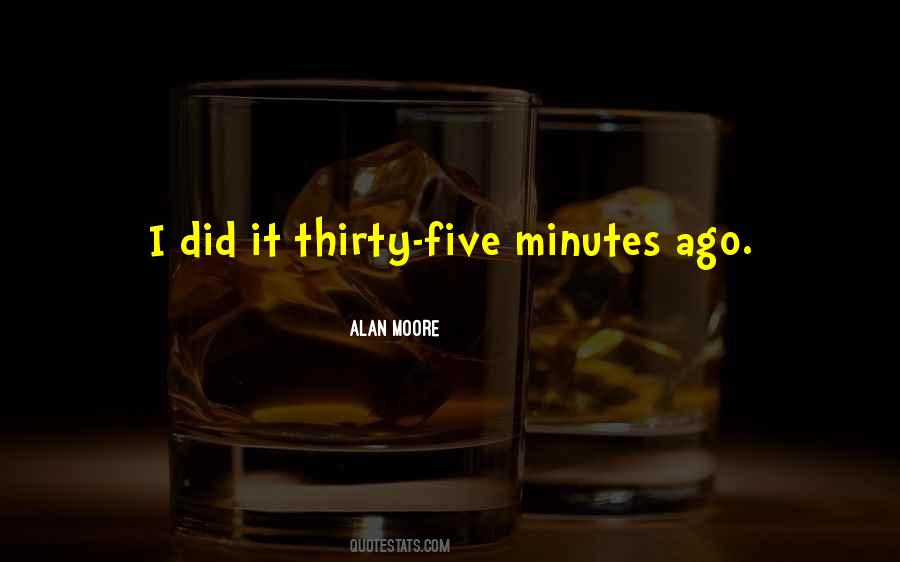 Alan Moore Quotes #1456404