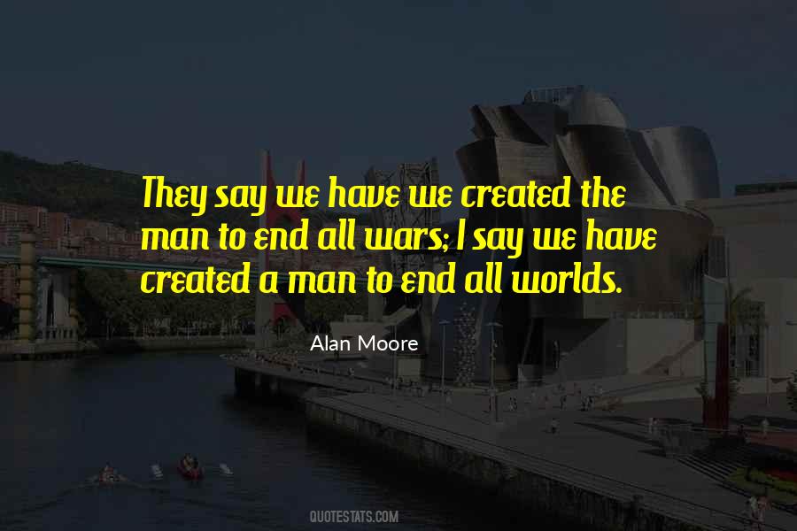 Alan Moore Quotes #1490136