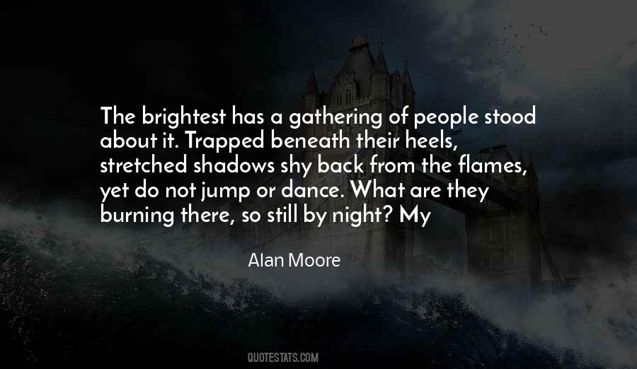 Alan Moore Quotes #1577261