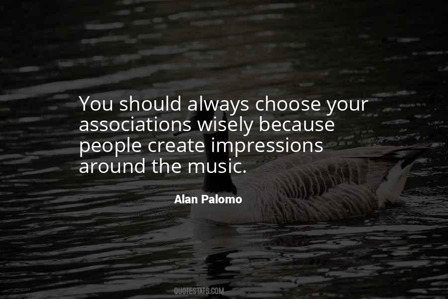 Alan Palomo Quotes #882917