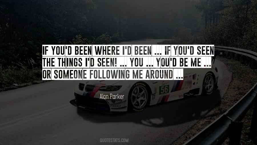 Alan Parker Quotes #958577