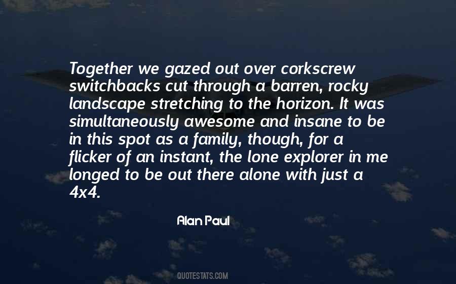 Alan Paul Quotes #92182