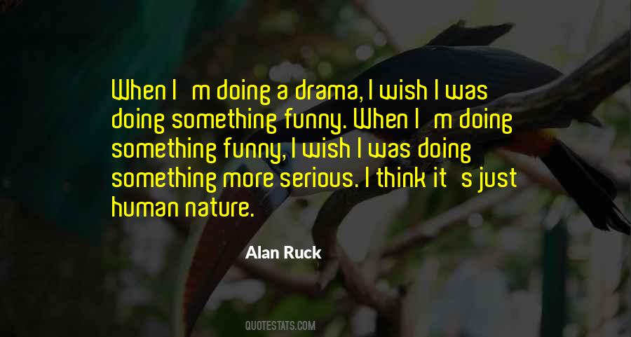 Alan Ruck Quotes #515873