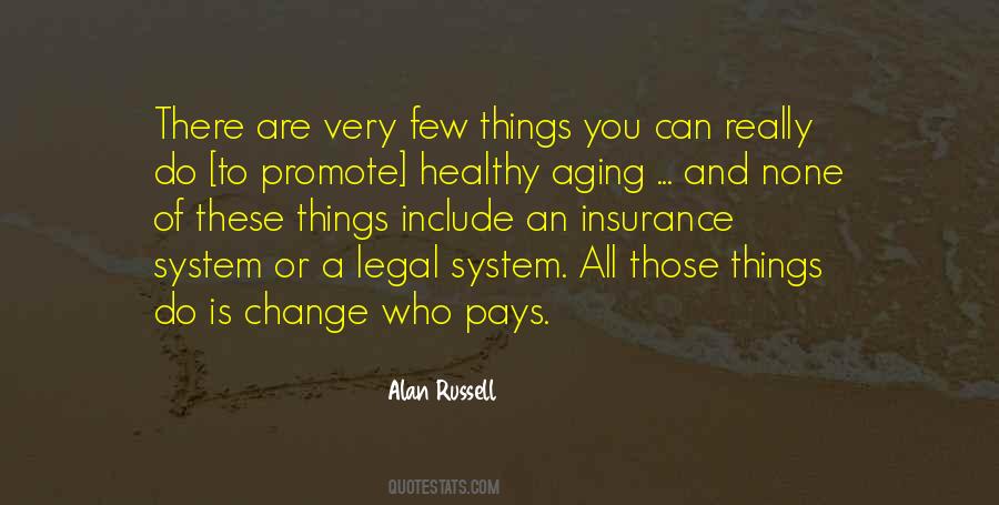 Alan Russell Quotes #665303