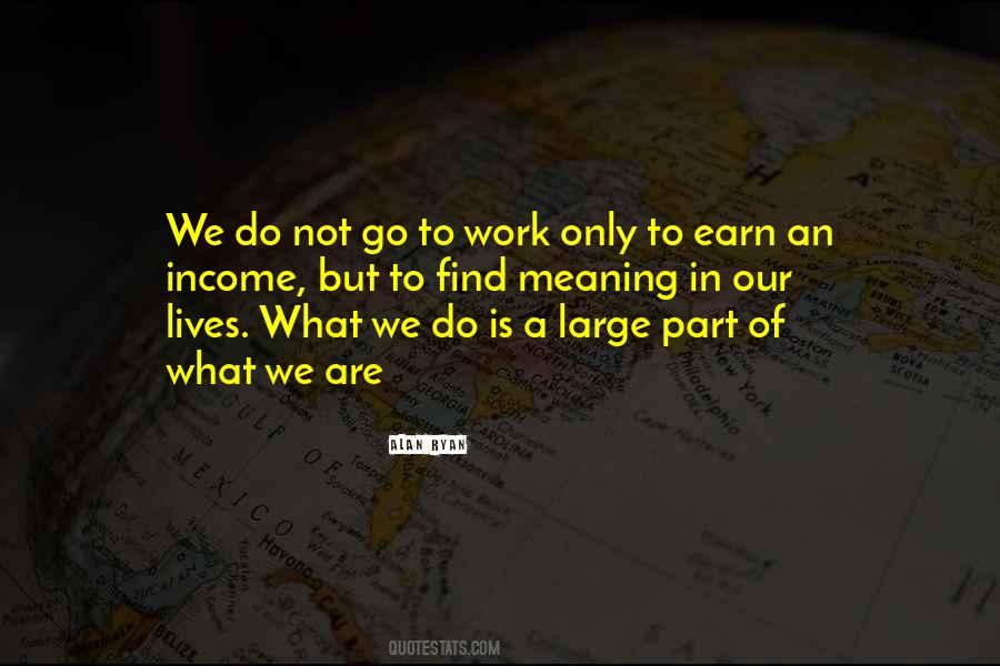 Alan Ryan Quotes #1774030
