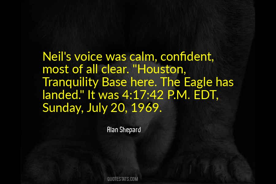 Alan Shepard Quotes #1106964