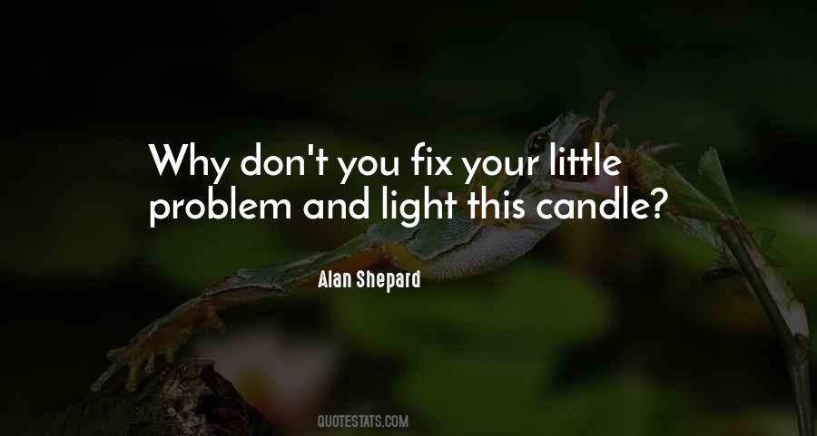 Alan Shepard Quotes #1322965