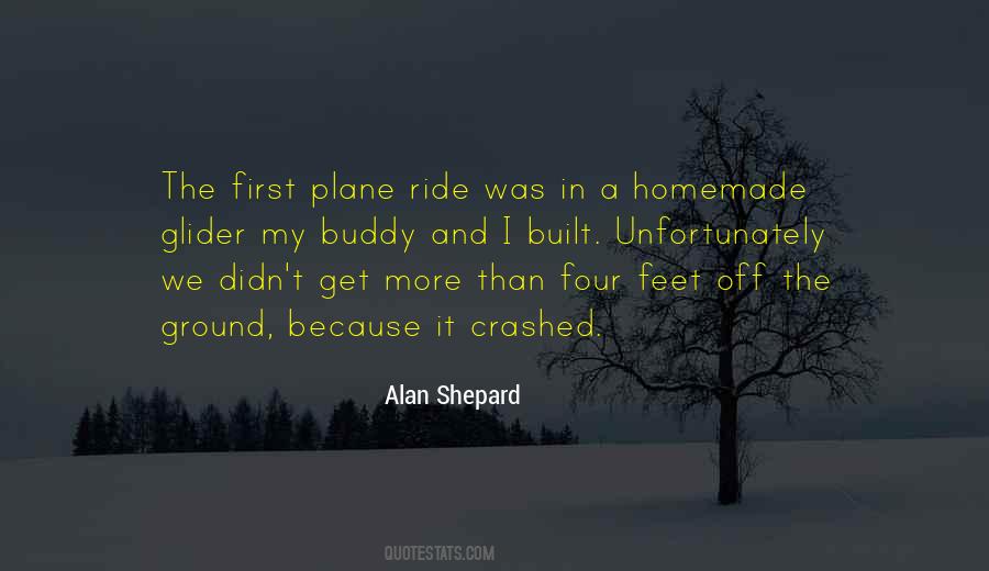 Alan Shepard Quotes #1551900