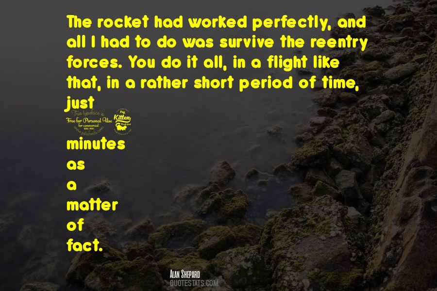 Alan Shepard Quotes #299006