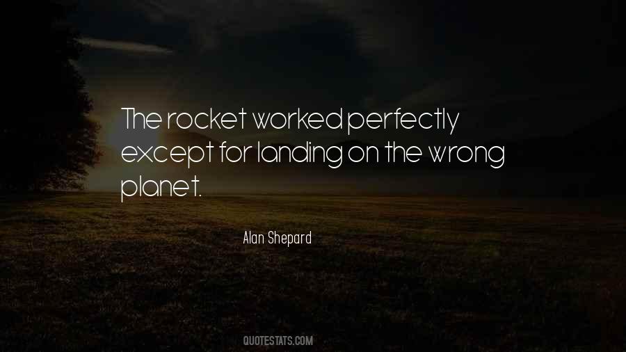 Alan Shepard Quotes #731879