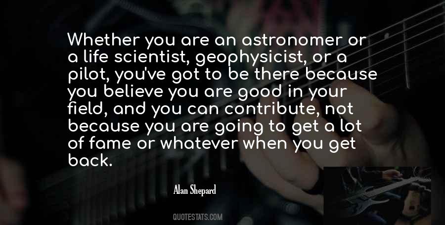 Alan Shepard Quotes #811813