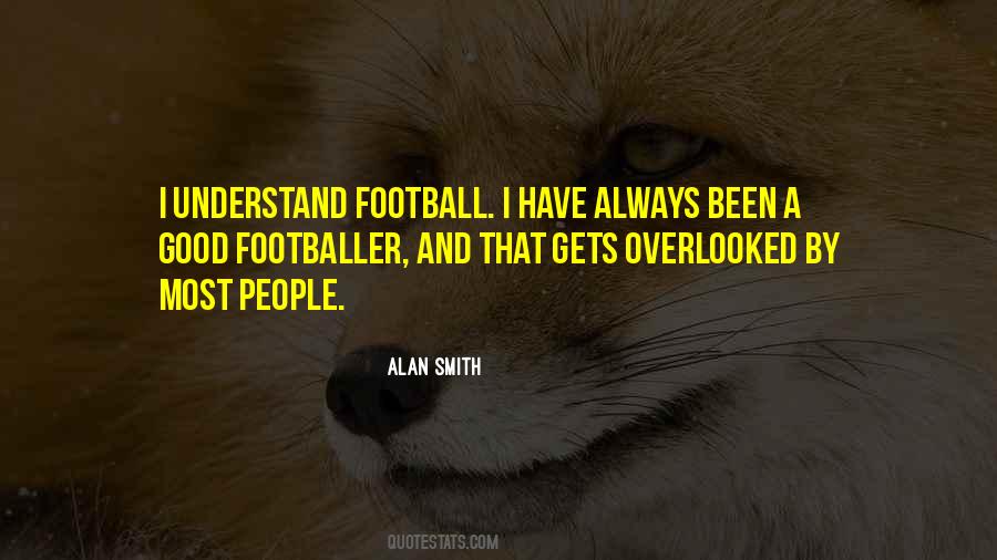 Alan Smith Quotes #492917