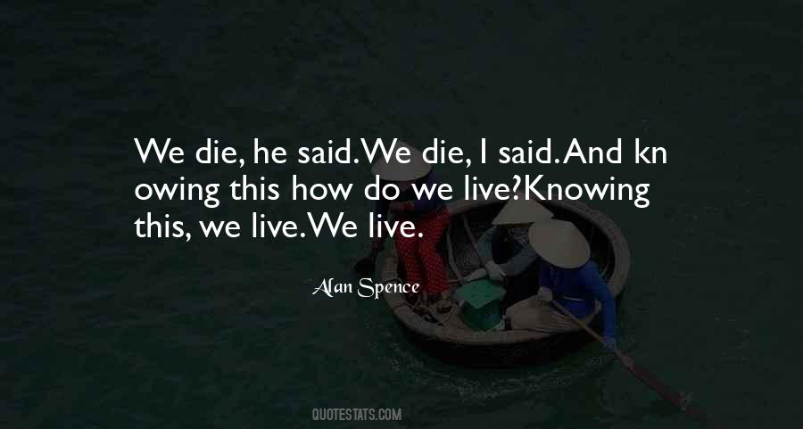Alan Spence Quotes #43860