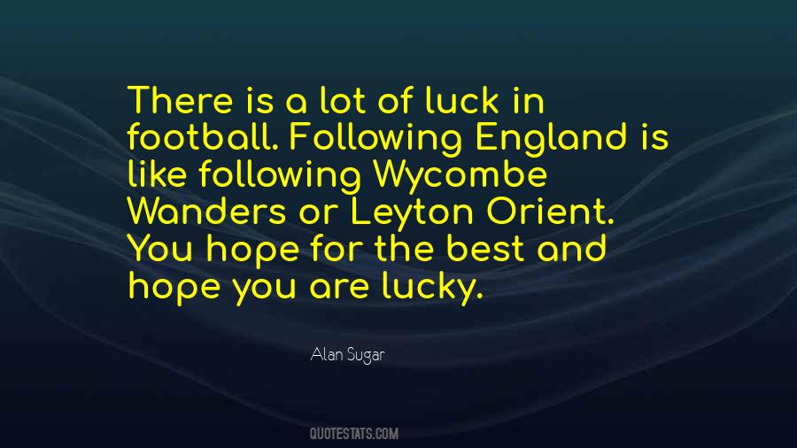 Alan Sugar Quotes #1285716