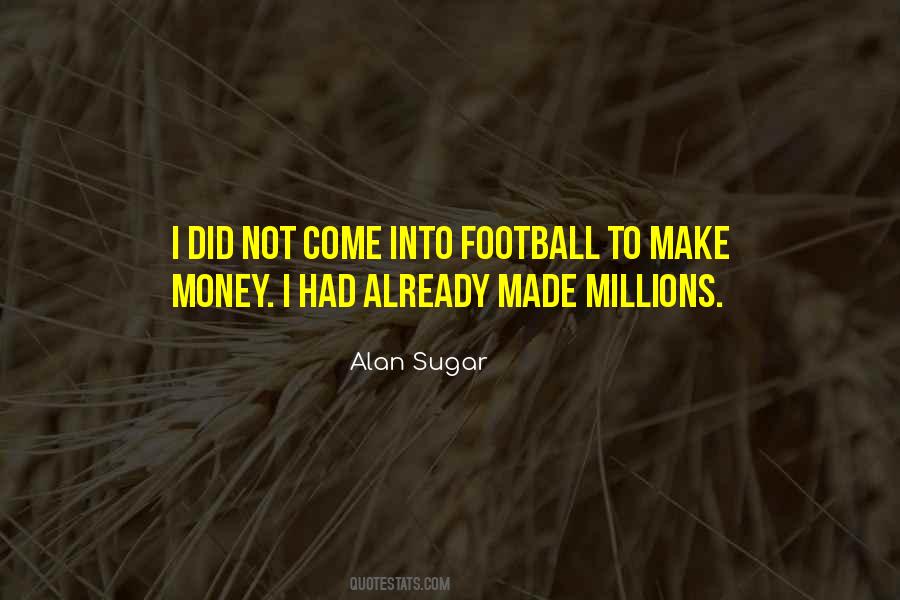 Alan Sugar Quotes #140060