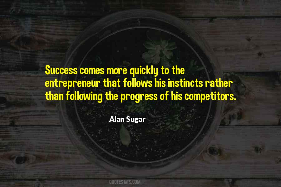 Alan Sugar Quotes #148422