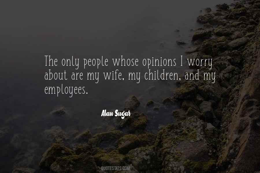 Alan Sugar Quotes #696295
