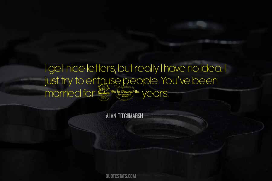 Alan Titchmarsh Quotes #1510170