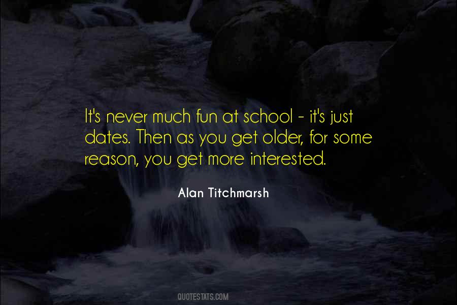 Alan Titchmarsh Quotes #265802
