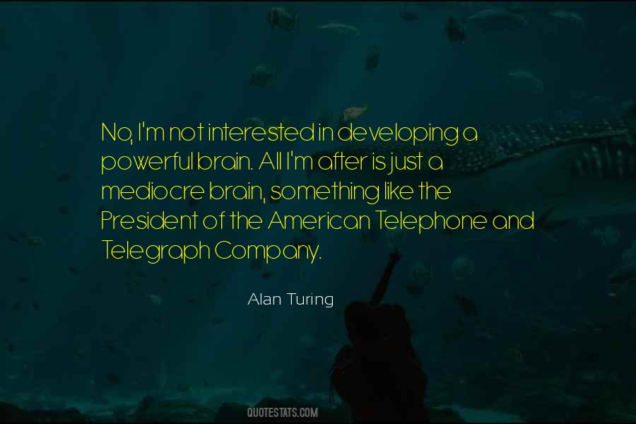 Alan Turing Quotes #112894 Alan Turing Quotes #112894