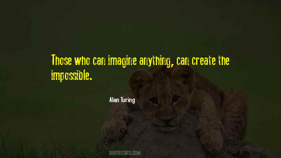Alan Turing Quotes #1511410 Alan Turing Quotes #1511410