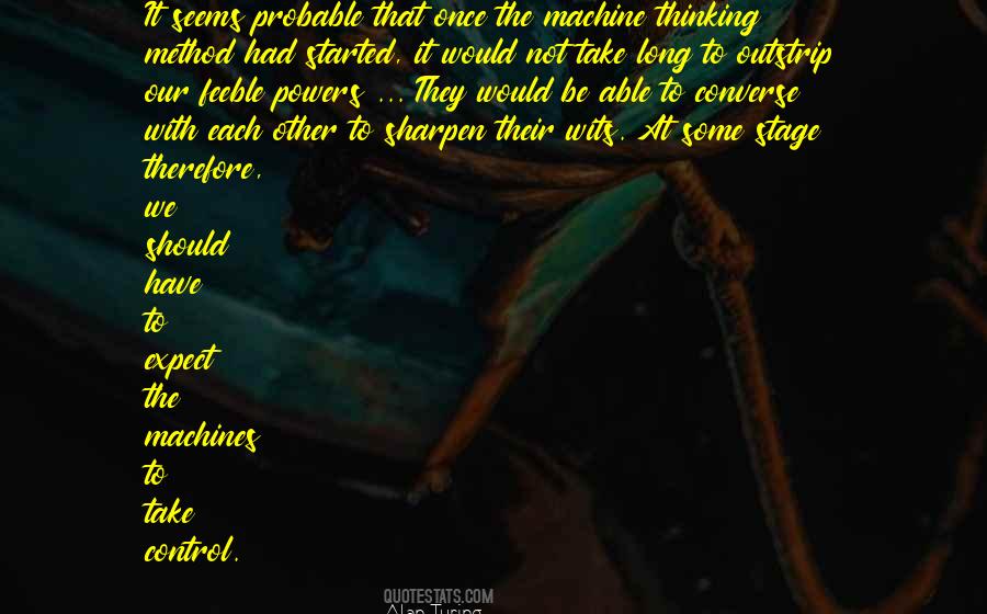 Alan Turing Quotes #1845054 Alan Turing Quotes #1845054