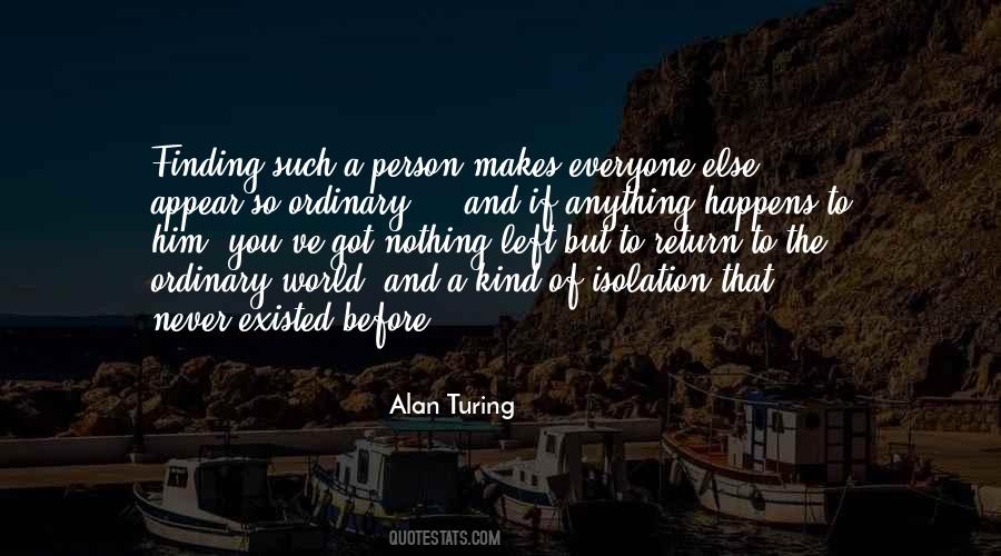 Alan Turing Quotes #830529 Alan Turing Quotes #830529