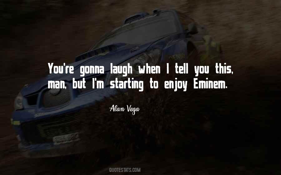 Alan Vega Quotes #1371988 Alan Vega Quotes #1371988