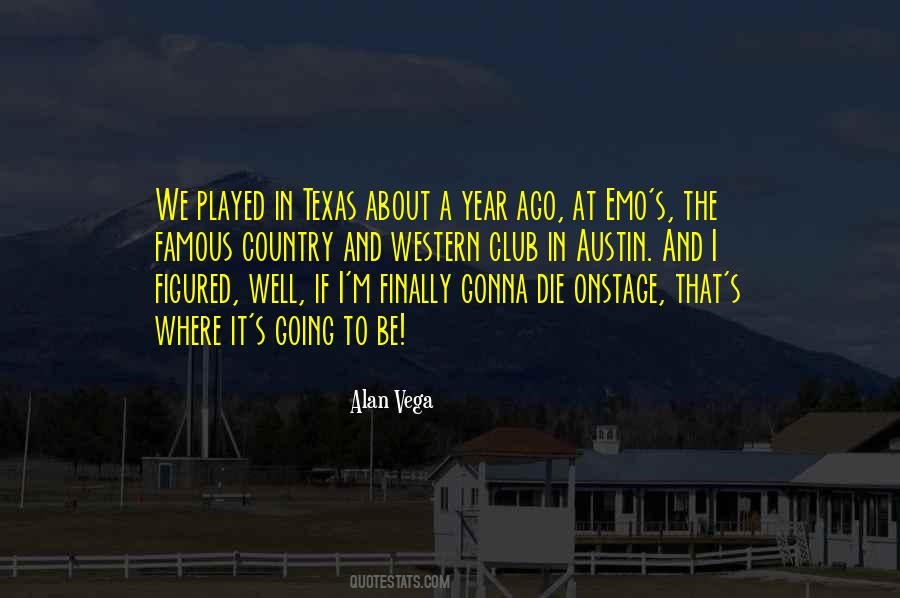 Alan Vega Quotes #1610359